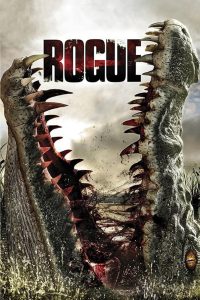 ตำนานโหดโคตรไอ้เคี่ยม Rogue (2007)